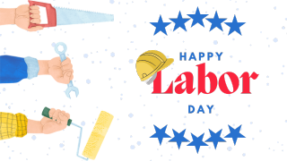  Happy Labor Day